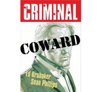Ed Brubaker Criminal Volume 1: Coward (New Edition) (Tascabile)