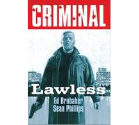 Ed Brubaker – Criminal Volume 2: Lawless – Nuova edizione – Tascabile