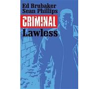 Ed Brubaker Criminal Volume 2: Lawless (Tascabile) CRIMINAL TP (IMAGE)