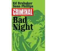 Ed Brubaker Criminal Volume 4: Bad Night (Tascabile) CRIMINAL TP (IMAGE)