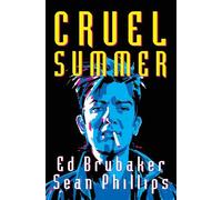 Ed Brubaker Cruel Summer (Tascabile)