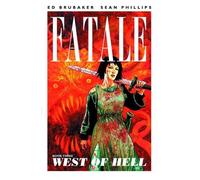 Ed Brubaker Fatale Volume 3: West of Hell (Tascabile) Fatale