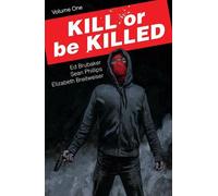 Ed Brubaker Kill or Be Killed Volume 1 (Tascabile) KILL OR BE KILLED TP