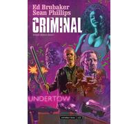 Ed Brubaker Sean Phillips Criminal: Deluxe Edition Band I (Copertina rigida)