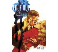 Ed Brubaker The Fade Out Volume 2 (Tascabile) FADE OUT TP