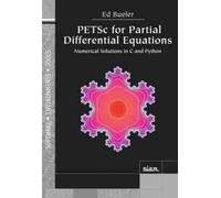 Ed Bueler PETSc for Partial Differential Equations (Tascabile)
