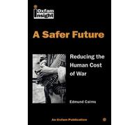 Ed Cairns A Safer Future (Tascabile)