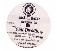 Ed Case - Ed Case / The Full Throttle EP