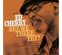 Ed Cherry Are We There Yet? (CD) Album (Jewel Case)