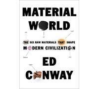 Ed Conway Material World (Copertina rigida)