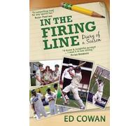 Ed Cowan In the Firing Line (Tascabile)