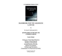 Ed. D. Dr. Jessie Daniel McDonald Handbook for Jailhouse Lawyers (Tascabile)