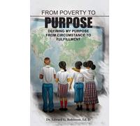Ed D Edward G Robinson From Poverty to Purpose (Copertina rigida)