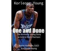 Ed D Kevin Harrison Korleone Young One and Done (Tascabile)