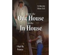 Ed D Mary Ann Gibson From the Out House to the In House (Tascabile)