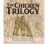 Ed D Michael J Heitzler The Chicken Trilogy (Copertina rigida)