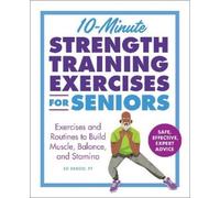 Ed Deboo 10-Minute Strength Training Exercises for Seniors (Tascabile)