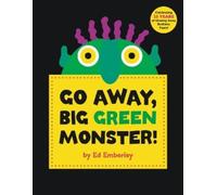 Ed Emberley Go Away, Big Green Monster (Copertina rigida)