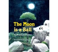 Ed Franck The Moon Is a Ball (Copertina rigida)
