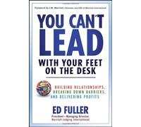 Ed Fuller You Can't Lead With Your Feet On the Desk (Copertina rigida)