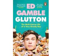 Ed Gamble Glutton (Tascabile)