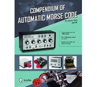 Ed Goss Compendium of Automatic Morse Code (Copertina rigida)