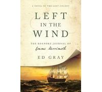 Ed Gray Left in the Wind (Tascabile)