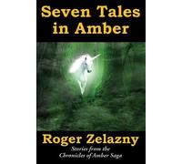 Ed Greenwood Roger Zelazny Seven Tales in Amber (Tascabile)