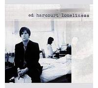 Ed Harcourt - Loneliness
