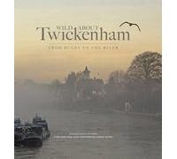 Ed Harris Andrew Wilson Wild About Twickenham (Copertina rigida)