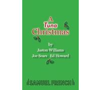 Ed Howard Joe Sears Jaston Williams A Tuna Christmas (Tascabile)