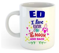 Ed - I Love You To The Moon And Back Tazza Blu - Divertente Detto Valentine