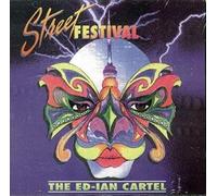 ED-IAN CARTEL - Street festival