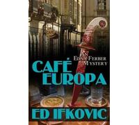Ed Ifkovic Cafe Europa (Copertina rigida) Edna Ferber Mysteries