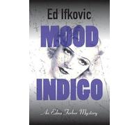 Ed Ifkovic Mood Indigo (Copertina rigida) Edna Ferber Mysteries
