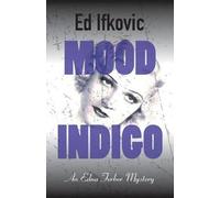 Ed Ifkovic Mood Indigo (Copertina rigida) Edna Ferber Mysteries