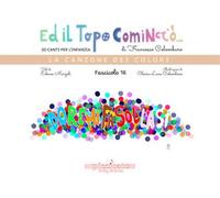 Ed il topo cominciò.... Vol. 16: La canzone dei colori