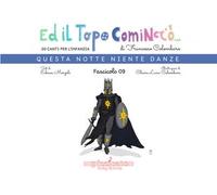 Ed il topo cominciò.... Vol. 9: Questa notte niente danze