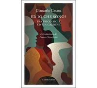 Ed io che sono? Tra psicologia ed educazione