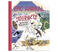 Ed J. Brown Epic Animal Journeys (Copertina rigida)