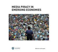 Ed., Joe Karaganis Media Piracy in Emerging Economies (Tascabile)