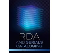 Ed Jones RDA and Serials Cataloging (Tascabile)