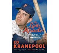 Ed Kranepool Gary Kaschak Ed Kranepool (Copertina rigida)