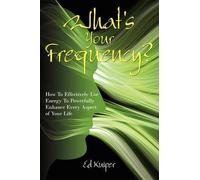 Ed Kuiper What's Your Frequency? (Tascabile)