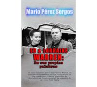 ED & LORRAINE WARREN: En sus propias palabras