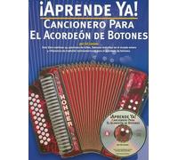 Ed Lozano Aprende Ya Cancionero Para El Acordeon De Boton (Mixed Media Product)