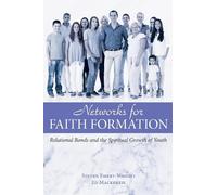 Ed MacKenzie Steve Emery-Wright Networks for Faith Formation (Tascabile)