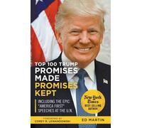 Ed Martin Jordan Hen Top 100 Trump Promises Made Promises Ke (Copertina rigida)