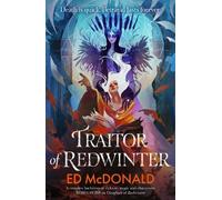 Ed McDonald Traitor of Redwinter (Tascabile) Redwinter Chronicles