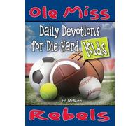 Ed McMinn Daily Devotions for Die-Hard Kids: Ole Miss Rebels (Tascabile)